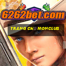 Trang Chủ Monclub