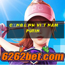 Cương lĩnh Việt nam Putin