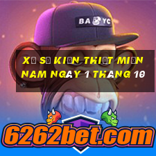 xổ số kiến thiết miền nam ngày 1 tháng 10