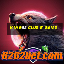 King68 Club E Game