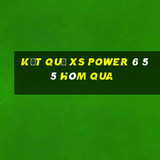 Kết quả XS power 6 55 hôm qua