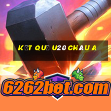 kết quả u20 châu a