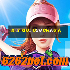 kết quả u20 châu a