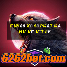 Fun88 xổ số phát hành vé vật lý