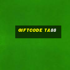 giftcode ta88