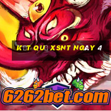 kết quả XSNT ngày 4