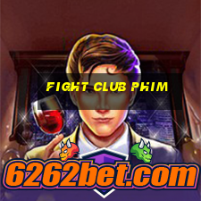 fight club phim