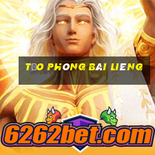 Tạo phòng Bài Liêng