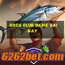 Boza Club Game Bài Hay