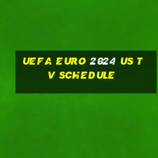 uefa euro 2024 us tv schedule