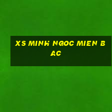 xs minh ngoc mien bac