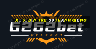 xổ số bến tre 30 tháng giêng