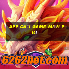 app chơi game miễn phí