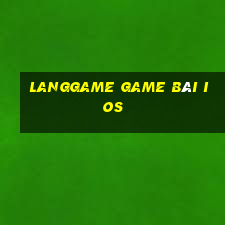 Langgame Game Bài Ios