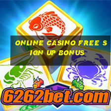 online casino free sign up bonus