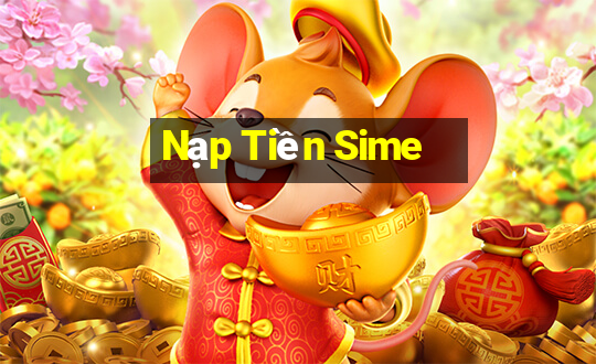 Nạp Tiền Sime