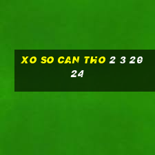 xo so can tho 2 3 2024