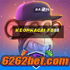 keonhacai fb88