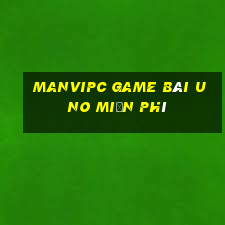 Manvipc Game Bài Uno Miễn Phí