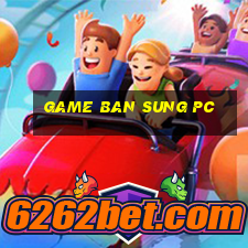 game ban sung pc