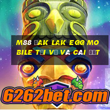 M88 Đak Lak Egg Mobile Tải về và cài đặt