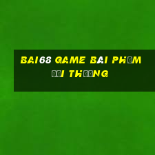 Bai68 Game Bài Phỏm Đổi Thưởng