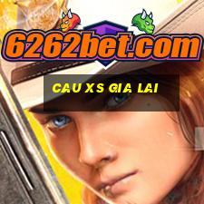 cau xs gia lai