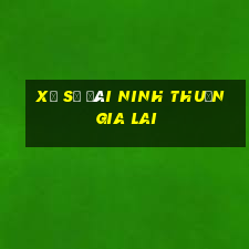 xổ số đài ninh thuận gia lai