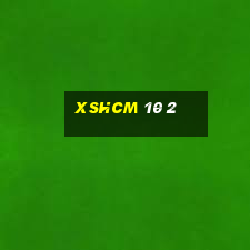 xshcm 10 2