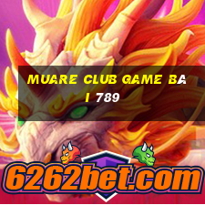 Muare Club Game Bài 789