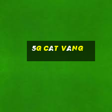 5g cát vàng