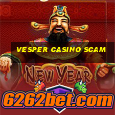 vesper casino scam