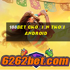 188bet cho điện thoại android