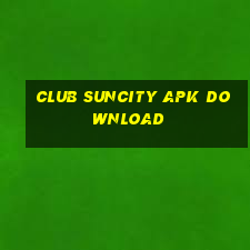 club suncity apk download