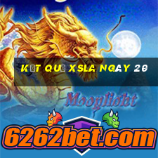 kết quả XSLA ngày 20