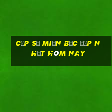 cặp số miền bắc đẹp nhất hôm nay