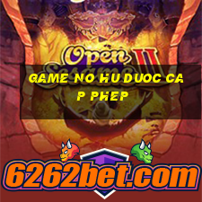 game no hu duoc cap phep