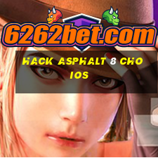 hack asphalt 8 cho ios