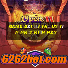 game bài đổi thẻ uy tín nhất hiện nay