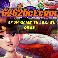 9Fun Game Thẻ Bài Eloras