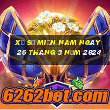 xổ số miền nam ngày 26 tháng 3 năm 2024