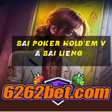 bài poker Hold'em và Bài Liêng