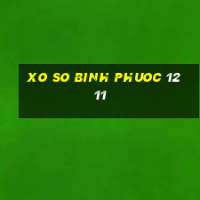 xo so binh phuoc 12 11