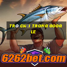 trò chơi trong google