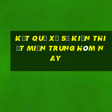 kết quả xổ số kiến thiết miền trung hôm nay