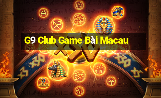 G9 Club Game Bài Macau