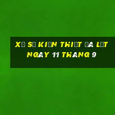 xổ số kiến thiết đà lạt ngày 11 tháng 9