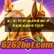 xổ số tiền giang miền nam hàng tuần