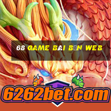 68 game bài bạn web