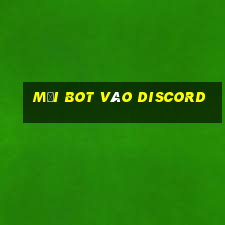 mời bot vào discord